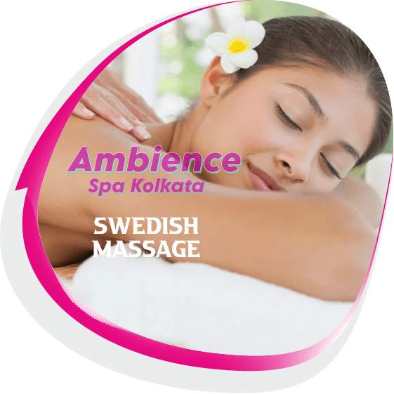 Swedish Massage in Tegharia Kolkata